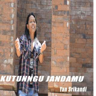 Kutunggu Jandamu