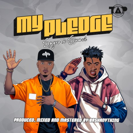 My Pledge ft. Suavé | Boomplay Music