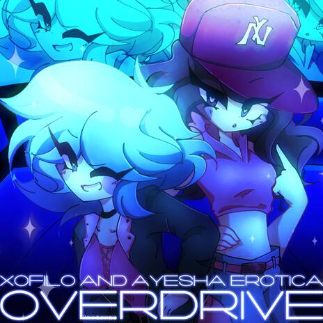 Overdrive ft. Ayesha Erotica | Boomplay Music