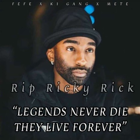 Tribute to Ricky Rick (prod by LezBeatz) ft. K1 Gang X Fefe & Mete | Boomplay Music