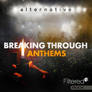 Breaking Through Anthems