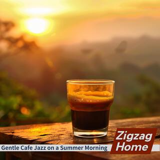 Gentle Cafe Jazz on a Summer Morning