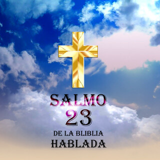 Salmo 23 - palabra hablada