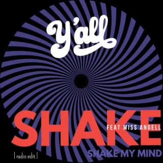 Shake my mind (radio edit)