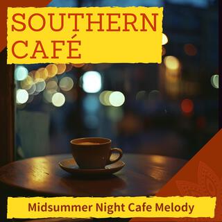 Midsummer Night Cafe Melody