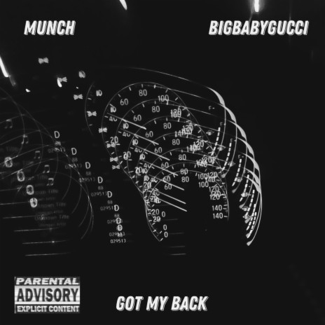 Got my back ft. BIGBABYGUCCI | Boomplay Music