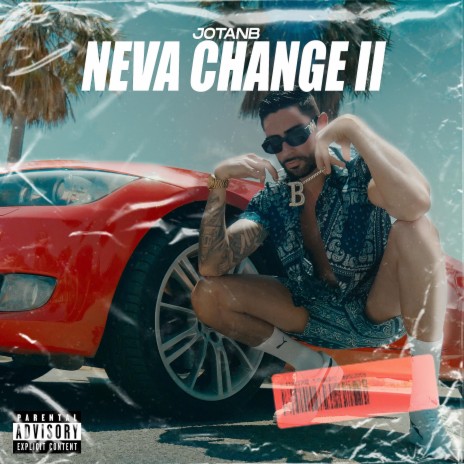 Neva Change II | Boomplay Music