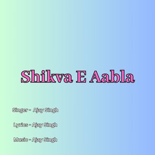 Shikva E Aabla