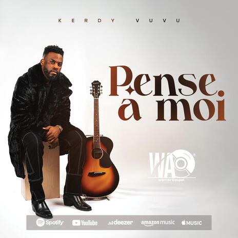 Pense à moi | Boomplay Music