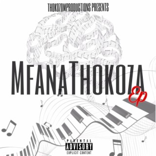 Mfana Thokoza V1