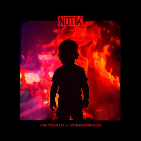 Notik ft. Nicolas Bonacalza | Boomplay Music