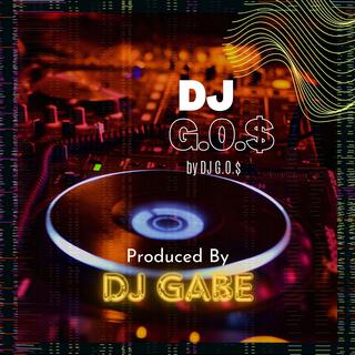 DJ G.O.$