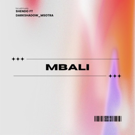 Mbali ft. Shendo | Boomplay Music