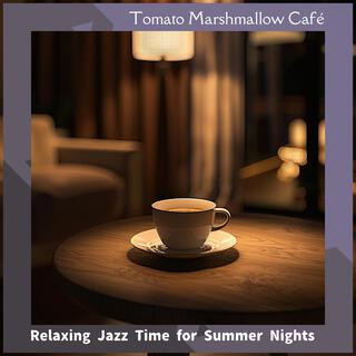 Relaxing Jazz Time for Summer Nights