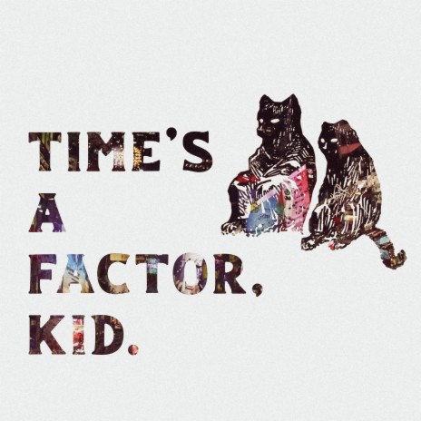 Times A Factor, Kid | Boomplay Music