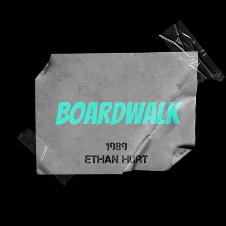 BOARDWALK