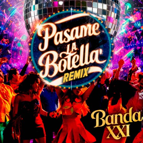 Pasame La Botella (Remix) | Boomplay Music