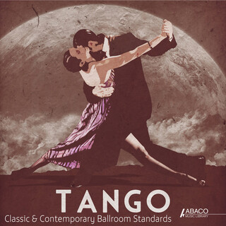 Tango: Classic and Contemporary Ballroom Standards