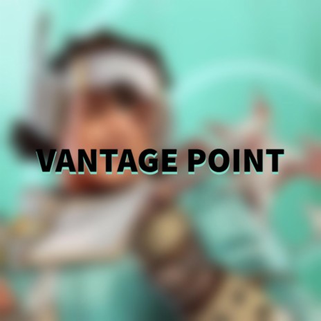 Vantage Point | Boomplay Music
