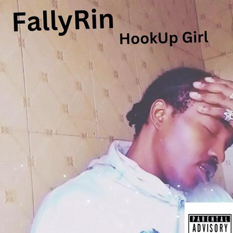 Hookup Girl | Boomplay Music