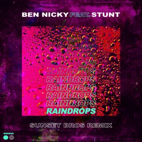 Raindrops (Sunset Bros Remix) ft. Stunt | Boomplay Music