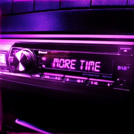 More Time ft. RMNCE