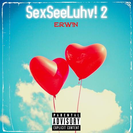 SexSeeLuhv! 2 | Boomplay Music