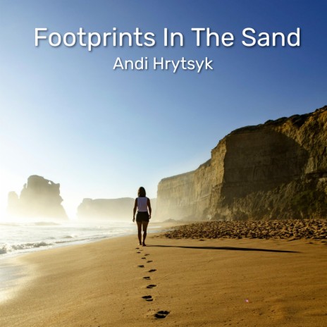 Footprints In The Sand | Boomplay Music