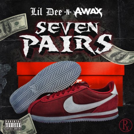 Seven Pairs ft. A-Wax | Boomplay Music