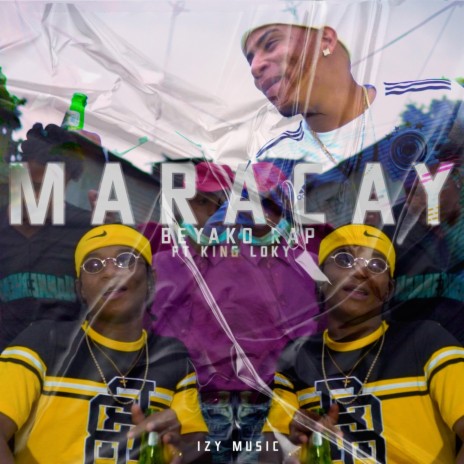 Maracay (feat. King Loky) | Boomplay Music