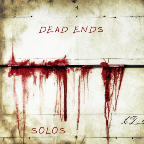 Dead Ends ft. Jose Matera & E1000 | Boomplay Music