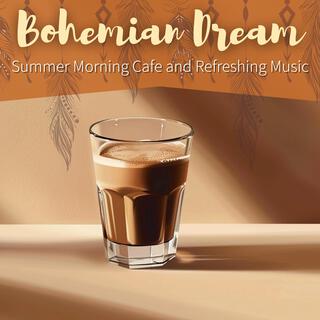 Summer Morning Cafe and Refreshing Music