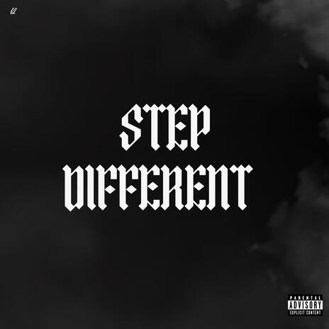 Step Different | Boomplay Music