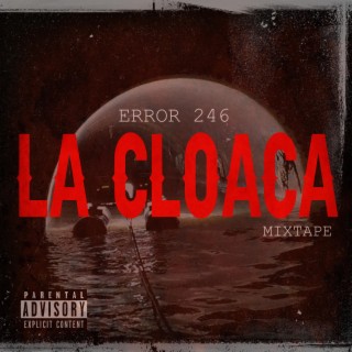 La Cloaca Mixtape