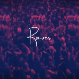 Raver