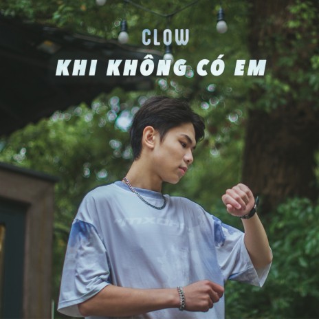 Khi Không Có Em | Boomplay Music