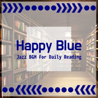 Jazz Bgm for Daily Reading