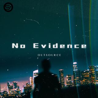 No Evidence