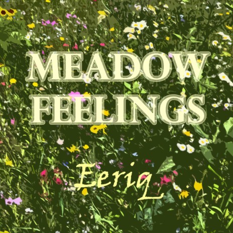 Meadow Feelings