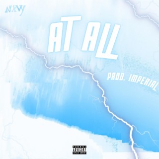 At All lyrics | Boomplay Music