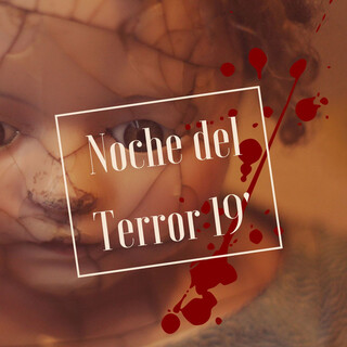 Noche del Terror 19': 20 Canciones con Sonidos de Miedo y Efectos Terroríficos para no Dormir en Halloween