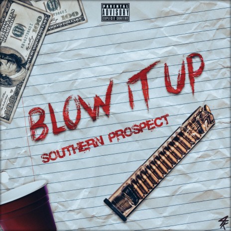 Blow It Up | Boomplay Music