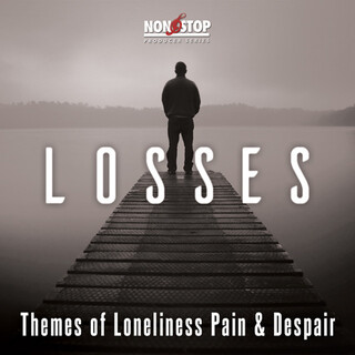 Losses: Themes of Loneliness Pain & Despair