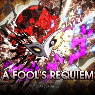A Fool's Requiem