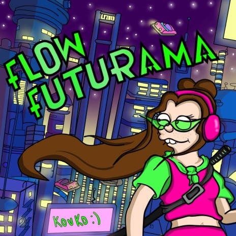 Flowfuturama ft. Flowi | Boomplay Music