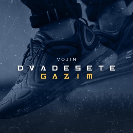 Dvadesete gazim | Boomplay Music