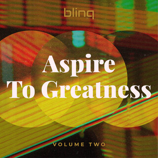 Aspire to Greatness, Vol. 2