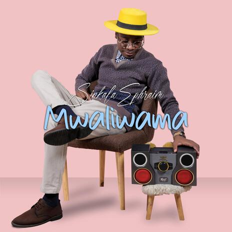 Mwaliwama | Boomplay Music