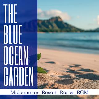 Midsummer Resort Bossa Bgm