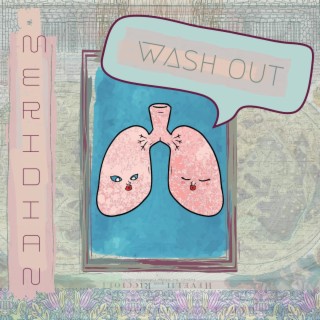 Wash Out lyrics | Boomplay Music